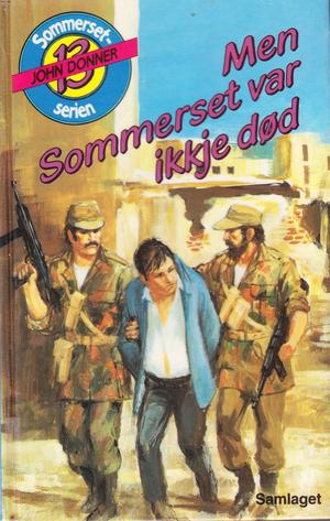 "Men Sommerset var ikkje død" av John Donner