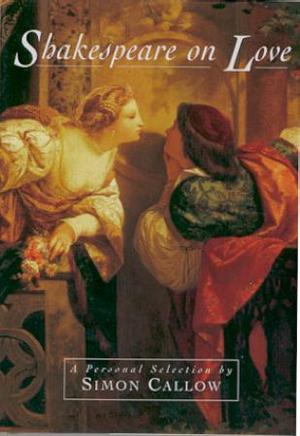 "Shakespeare on love" av William Shakespeare