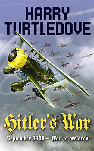 "Hitler's War" av Harry Turtledove