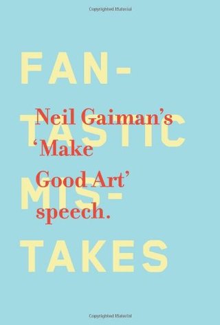 "Make Good Art" av Neil Gaiman