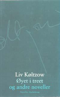 Øyet i treet og andre noveller