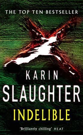 "Indelible" av Karin Slaughter