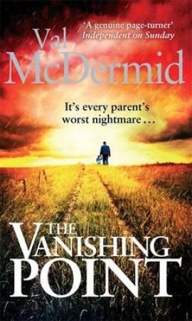 "The vanishing point" av Val McDermid