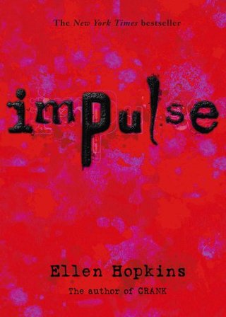"Impulse" av Ellen Hopkins