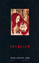 "Spekulum roman" av Selma Lønning Aarø