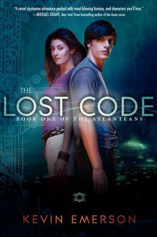 "The Lost Code Book One of the Atlanteans" av Kevin Emerson