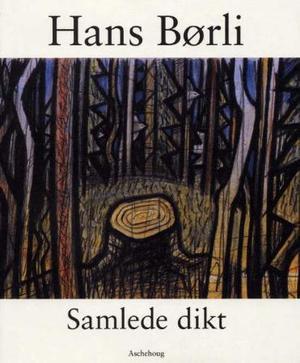 "Samlede dikt" av Hans Børli