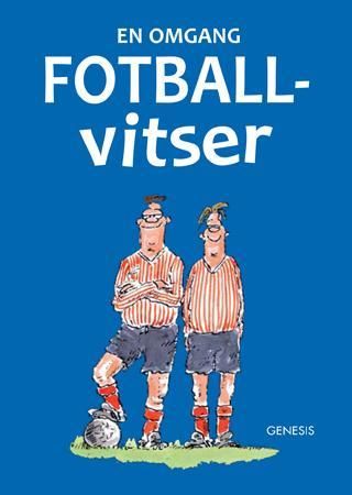 En omgang fotballvitser