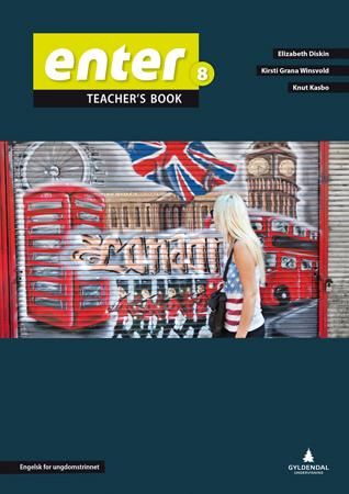 Enter 8 - Smart bok : teachers book : elev : engelsk for ungdomstrinnet