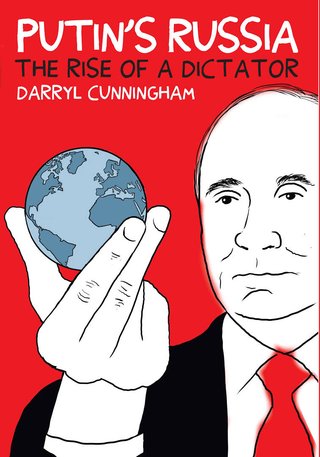 "Putin & Russia the rise of a dictator" av Darryl Cunningham