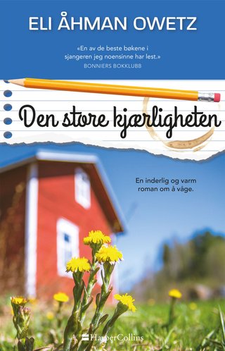 "Den store kjærligheten" av Eli Åhman Owetz