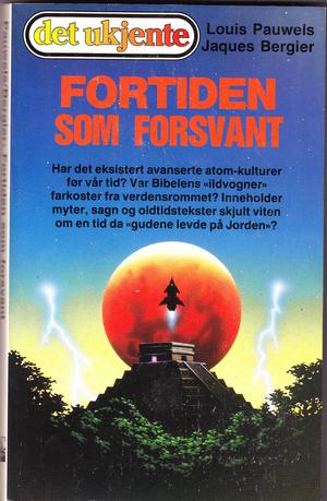"Fortiden som forsvant" av Louis Pauwels