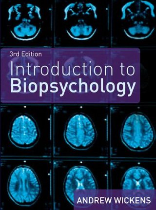 "Introduction to Biopsychology" av Dr Andrew Wickens