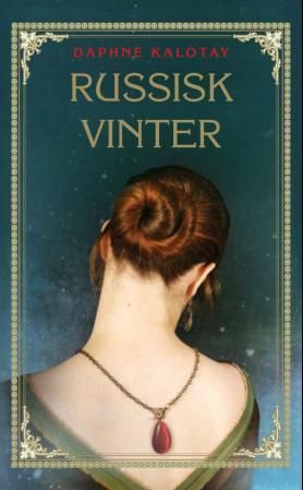 "Russisk vinter" av Daphne Kalotay