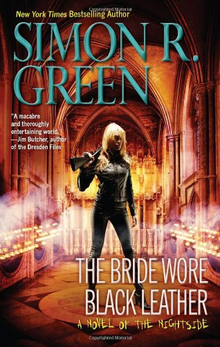 "The Bride Wore Black Leather (Nightside)" av Simon R. Green