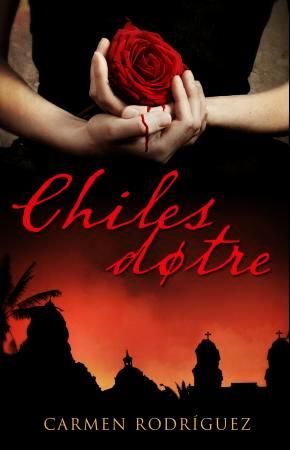 "Chiles døtre - roman" av Carmen Laura Rodríguez