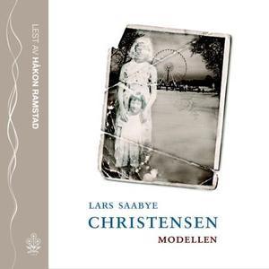 "Modellen" av Lars Saabye Christensen