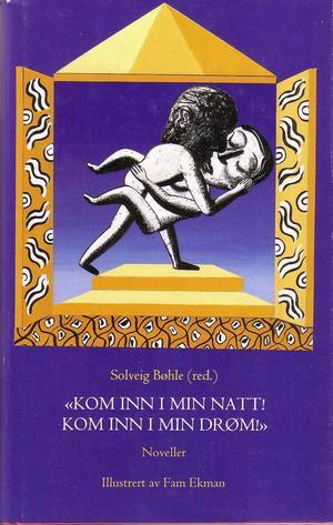Kom inn i min natt! Kom inn i min drøm!