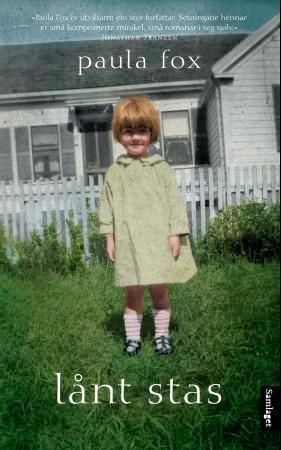 "Lånt stas minneroman" av Paula Fox