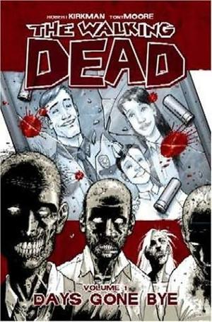 The Walking Dead, Vol. 1 - Days Gone Bye (v. 1)