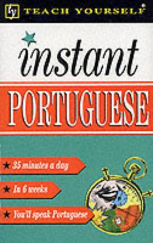 Instant Portugese (Teach Yourself Languages)