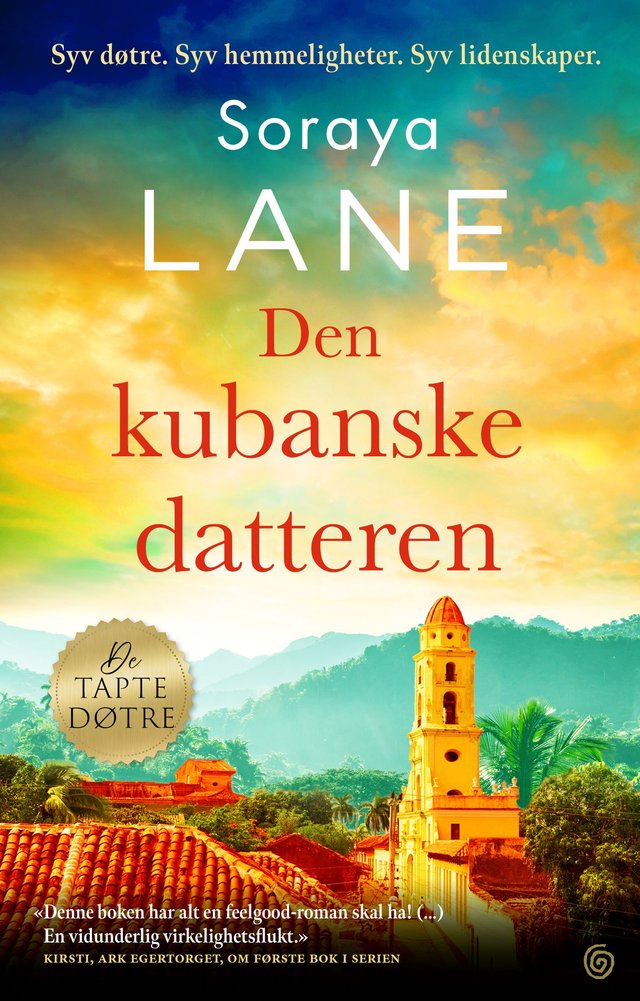 "Den kubanske datteren" av Soraya Lane