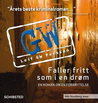 "Faller fritt som i en drøm" av Leif G.W. Persson