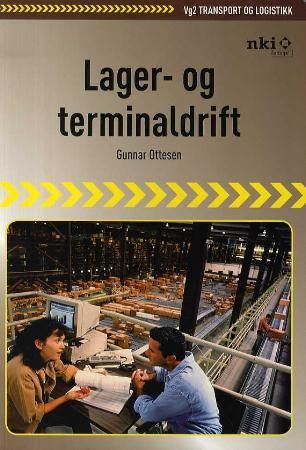 Lager- og terminaldrift - vg2 transport og logistikk