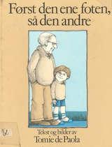 Først den ene foten, så den andre