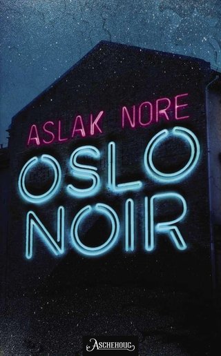 Oslo noir - spenningsroman
