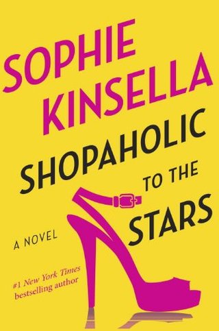"Shopaholic to the Stars A Novel" av Sophie Kinsella