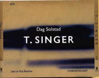 "T.Singer" av Dag Solstad