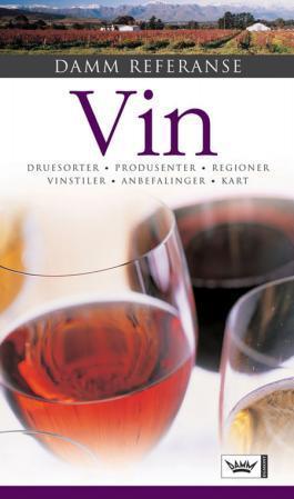 "Vin - druesorter, produsenter, regioner, vinstiler, anbefalinger, kart" av Jens Holmboe