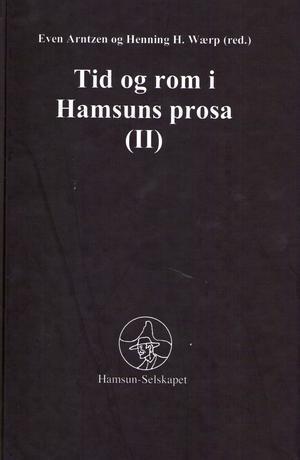 Tid og rom i Hamsuns prosa (II)