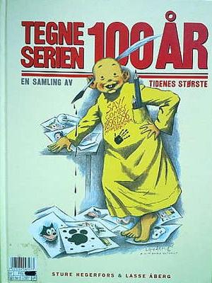 "Tegneserien 100 år 1896-1996" av Sture Hegerfors