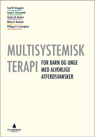 Multisystemisk terapi - for barn og unge med alvorlige atferdsvansker