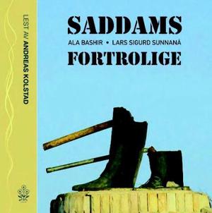 "Saddams fortrolige" av Ala Bashir