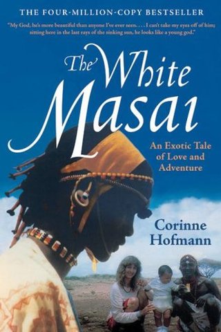 "The White Masai" av Corinne Hofmann