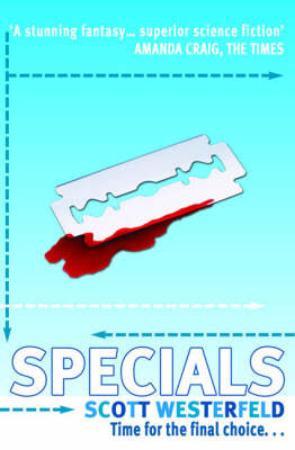 "Specials - trilogy-plus-one" av Scott Westerfeld