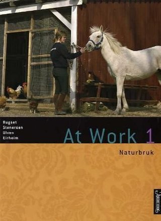 At Work 1 - naturbruk