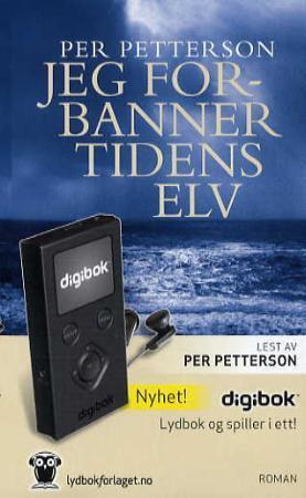 "Jeg forbanner tidens elv" av Per Petterson