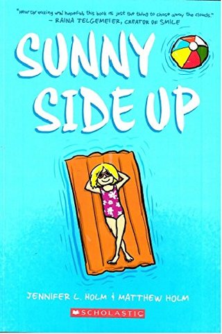 "Sunny Side Up" av Jennifer L. Holm