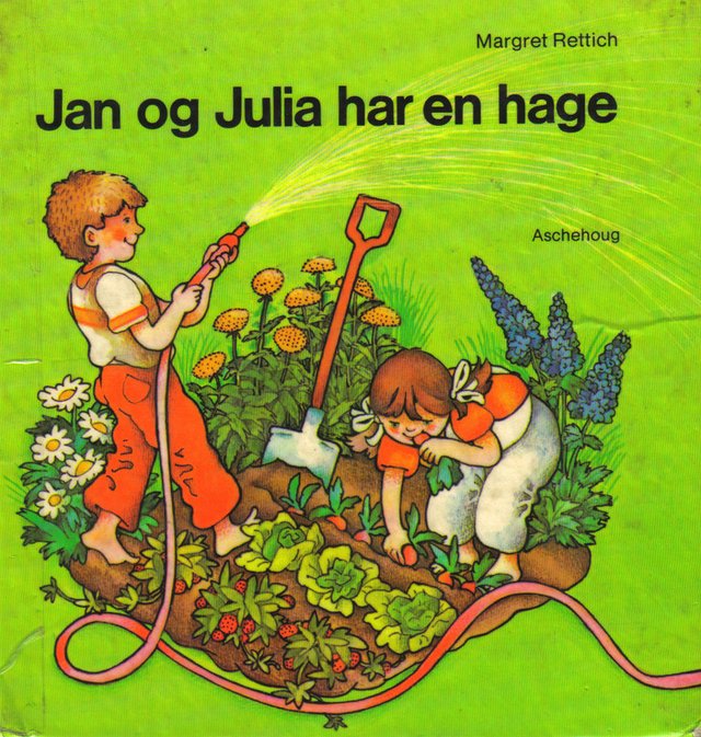 "Jan og Julia har en hage" av Margret Rettich