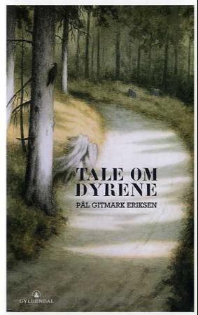 Tale om dyrene