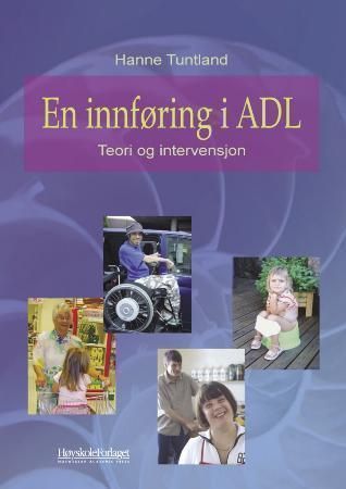 "En innføring i ADL teori og intervensjon" av Hanne Tuntland
