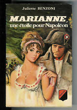 "Marianne : i skyggen av Napoleon Marianne 1" av Juliette Benzoni