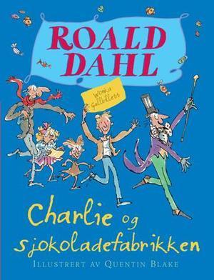 "Charlie og sjokoladefabrikken" av Roald Dahl
