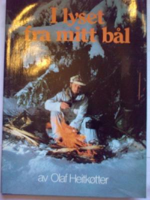 I lyset fra mitt bål