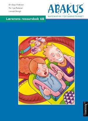 "Abakus - lærerens ressursbok 6B : matematikk for barnetrinnet" av Brit Boye Pedersen