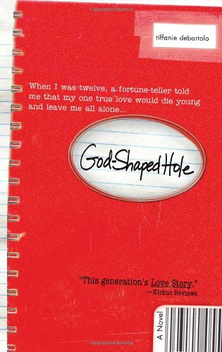 "God-Shaped Hole" av Tiffanie DeBartolo